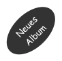 Neues Album